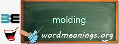 WordMeaning blackboard for molding